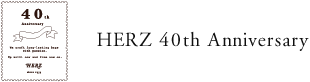 HERZ 40th Anniversary