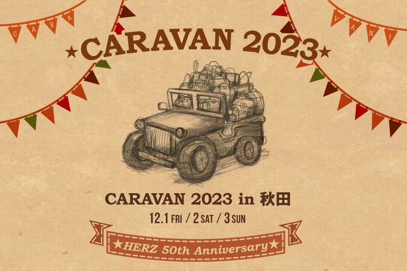HERZ CARAVAN 2023 in 秋田